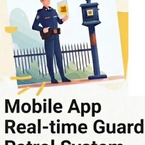 Mobile App guard patrol system